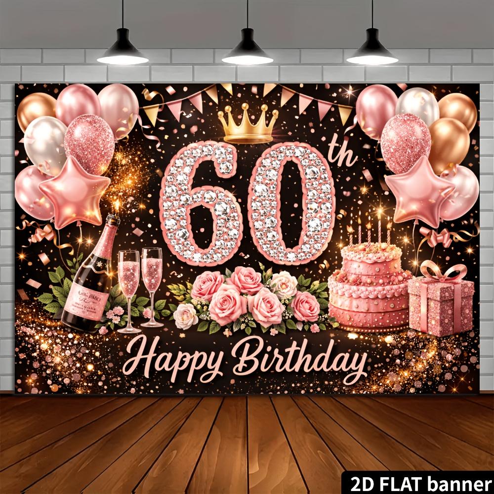60th Birthday Party Banner Backdrop, Rose Gold Rhinestone 60 Crown Balloon Champagne Rose Cake, Polyester, Party Decor