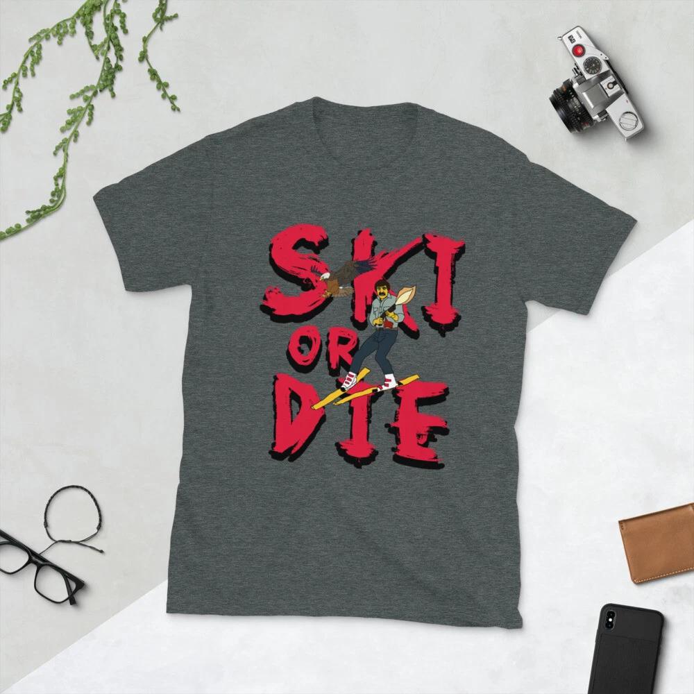 Ski or Die Eagle Colorado Action Whistler Canada Fun Party Skier Skiing T-Shirt S