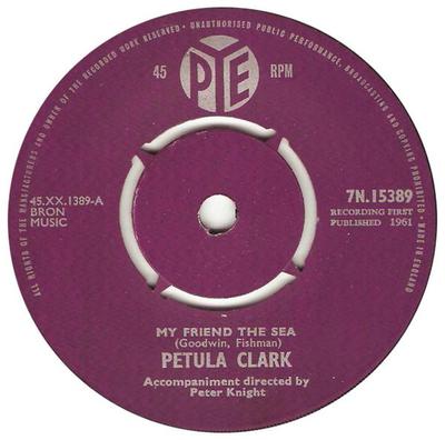 7-Zoll-Schallplatte PETULA CLARK - My Friend The Sea 7N15389 Pye Records 1961 UK Pop Gebraucht