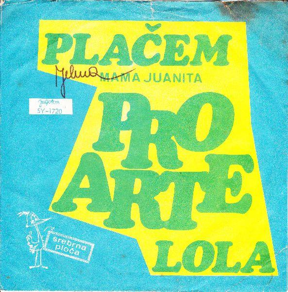 

7inch Record PRO ARTE Plaem Mama Juanita Lola SY1720 Jugoton 1970 Yugoslavia Pop Used