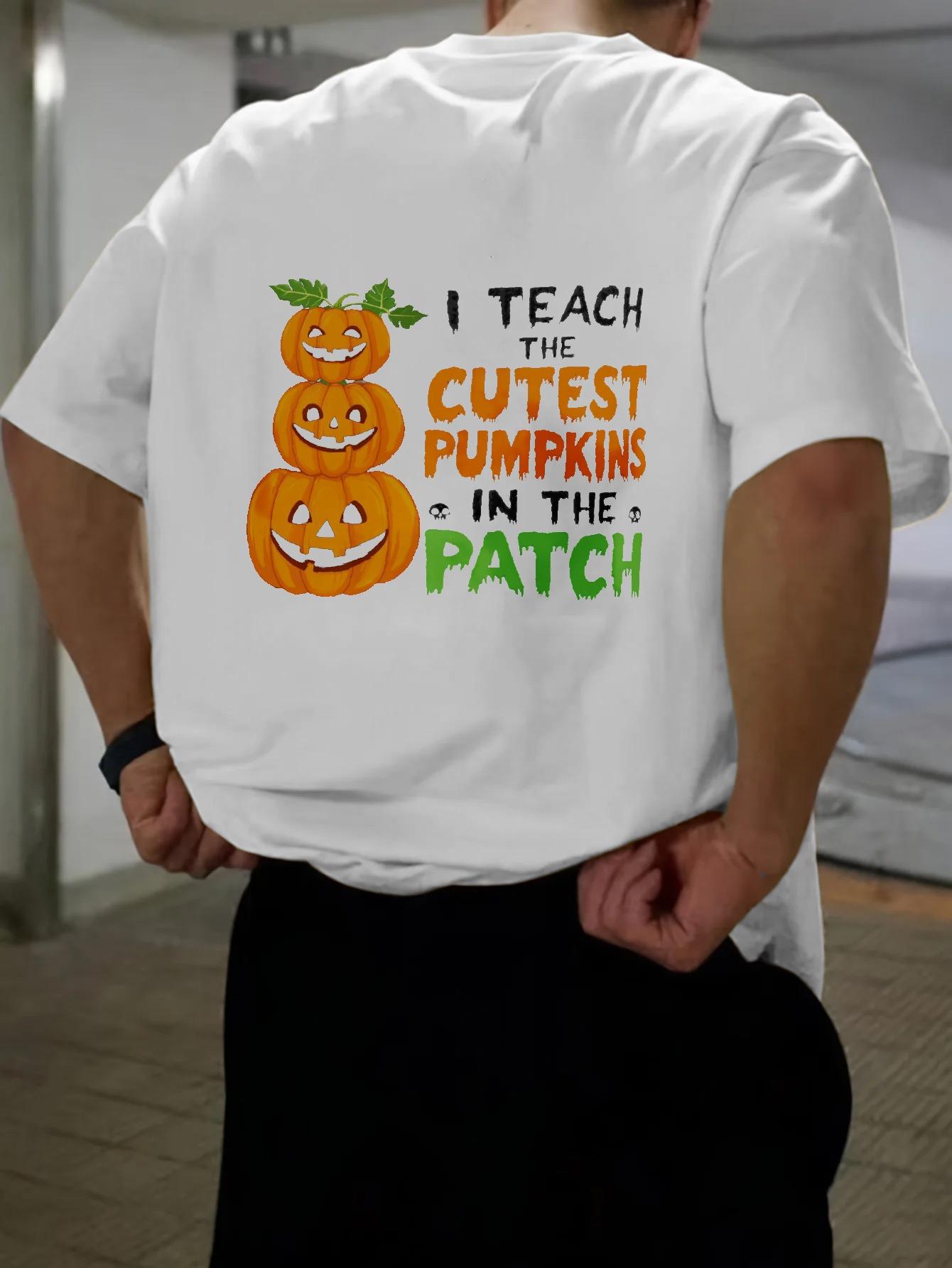 Fashionable Mens Tshirt in White I Teach The Cutest Pumpkin with Patch Print Pattern Cotton High Quality S