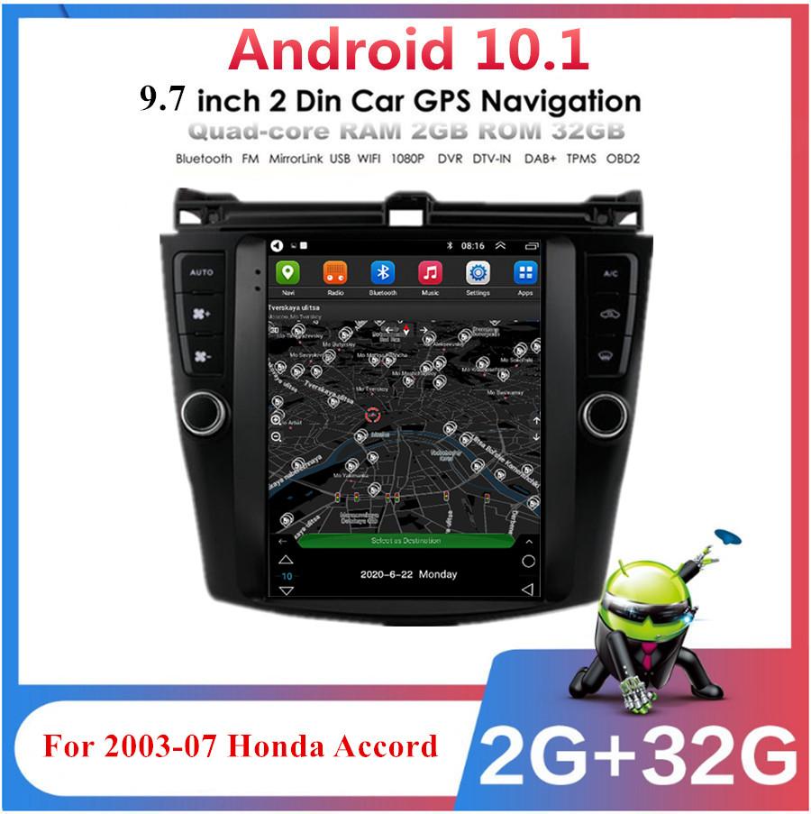 

9.7 Android 10.1 Car Stereo Radio GPS Player Wifi 2+32G For Honda Accord 03-07