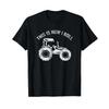 This Is How I Roll Tractor Rancher Farmers Farm Worker T Shirt Vintage Homme Slightly Fashion Stylish Graphic Soft