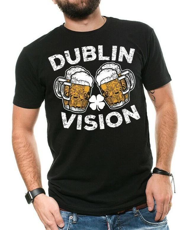St. Patrick s Day Irish Drinking T-T-shirt Dublin Vision St Patricks T-shirt Funny S
