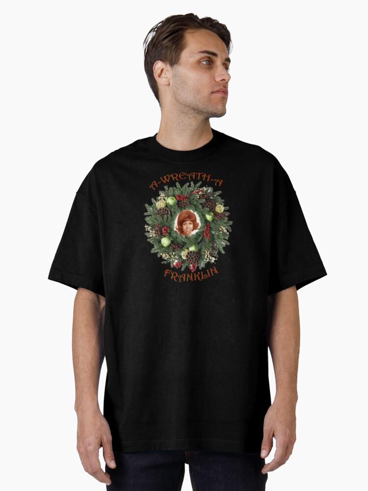 Martha Reeves & The Vandellas A-WREATH-A FRANKLIN Oversized T-Shirt