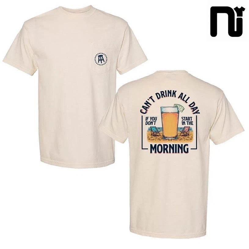 Can’t Drink All Day Summer Pocket Two Sided Shirt M