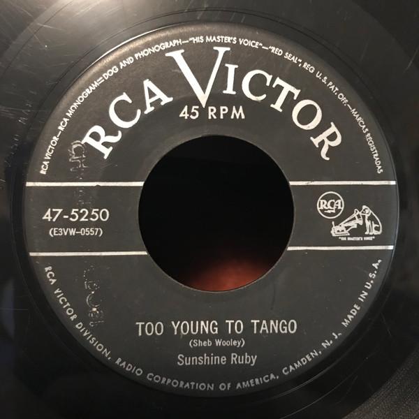 

7inch Record SUNSHINE RUBY - Too Young To Tango 475250 RCA VICTOR 1953 US Country/Folk Used