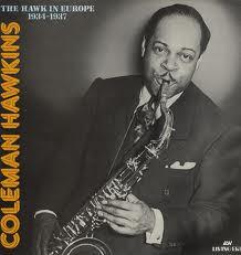 

LP Record COLEMAN HAWKINS - The Hawk In Europe: 1934-1937 AJA5054 ASV, Living Era 1988 UK Jazz Used