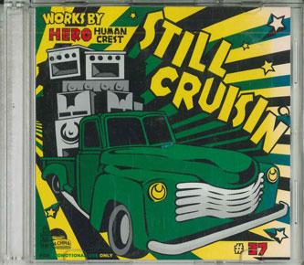 Mix CD HUMAN CREST - Still Cruisin' NONE RAGGA CHINA Taiwan Reggae, Ska & Dub Used