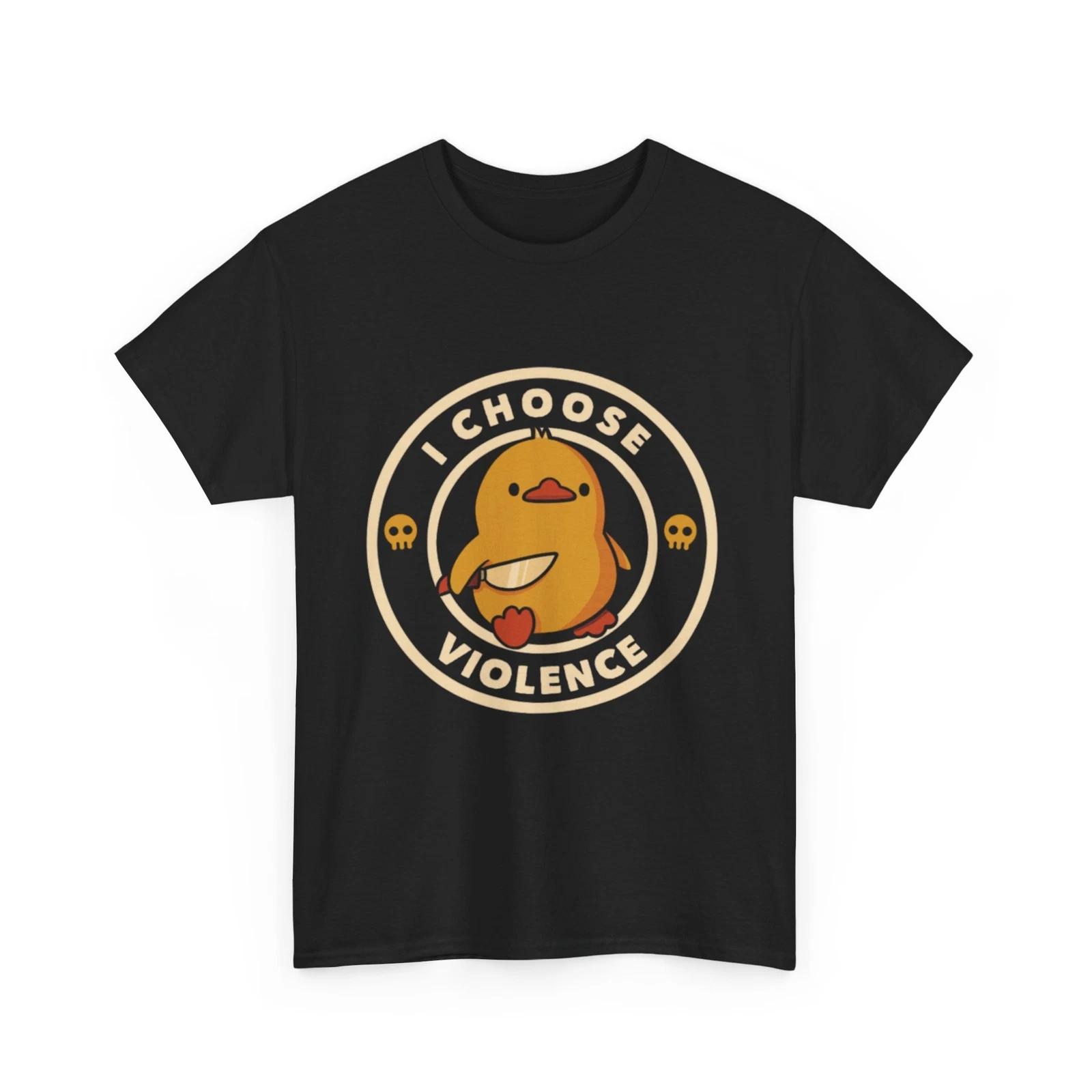 Duck I choose violence Shirt S
