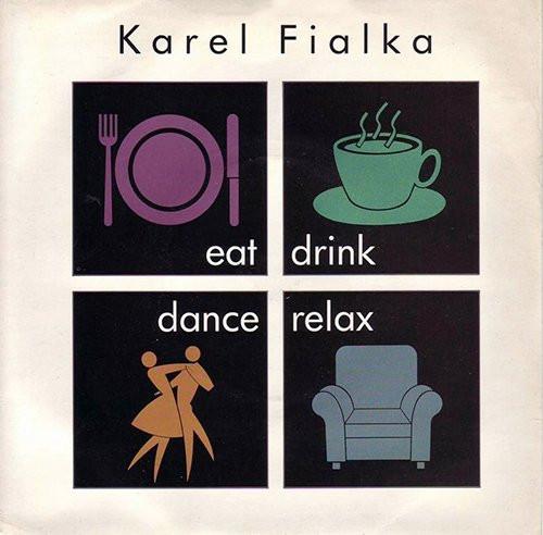 

7inch Record KAREL FIALKA - Eat Drink Dance Relax IRM148 I.R.S. Records 1987 UK Pop Used
