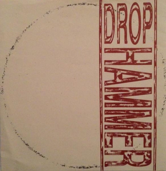 

7inch Record DROP HAMMER - Electric Skies RDR89179 Red Decibel 1990 US Rock Used