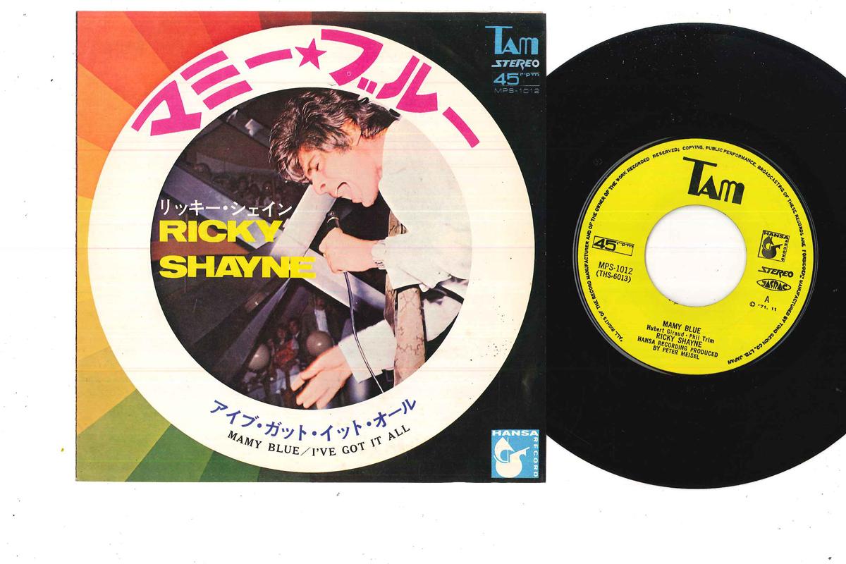 

7inch Record RICKY SHAYNE - Mamy Blue / I ve Got It All MPS1012 TAM 1971 Japan Rock Used