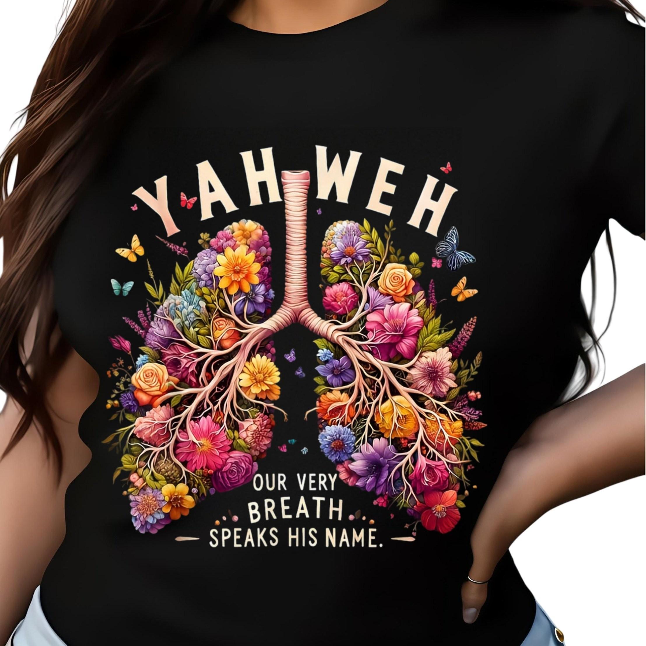

Christian Lungs Flowers Yahweh Breath Graphic Tee Religious Faith Breath TShirt Casual S