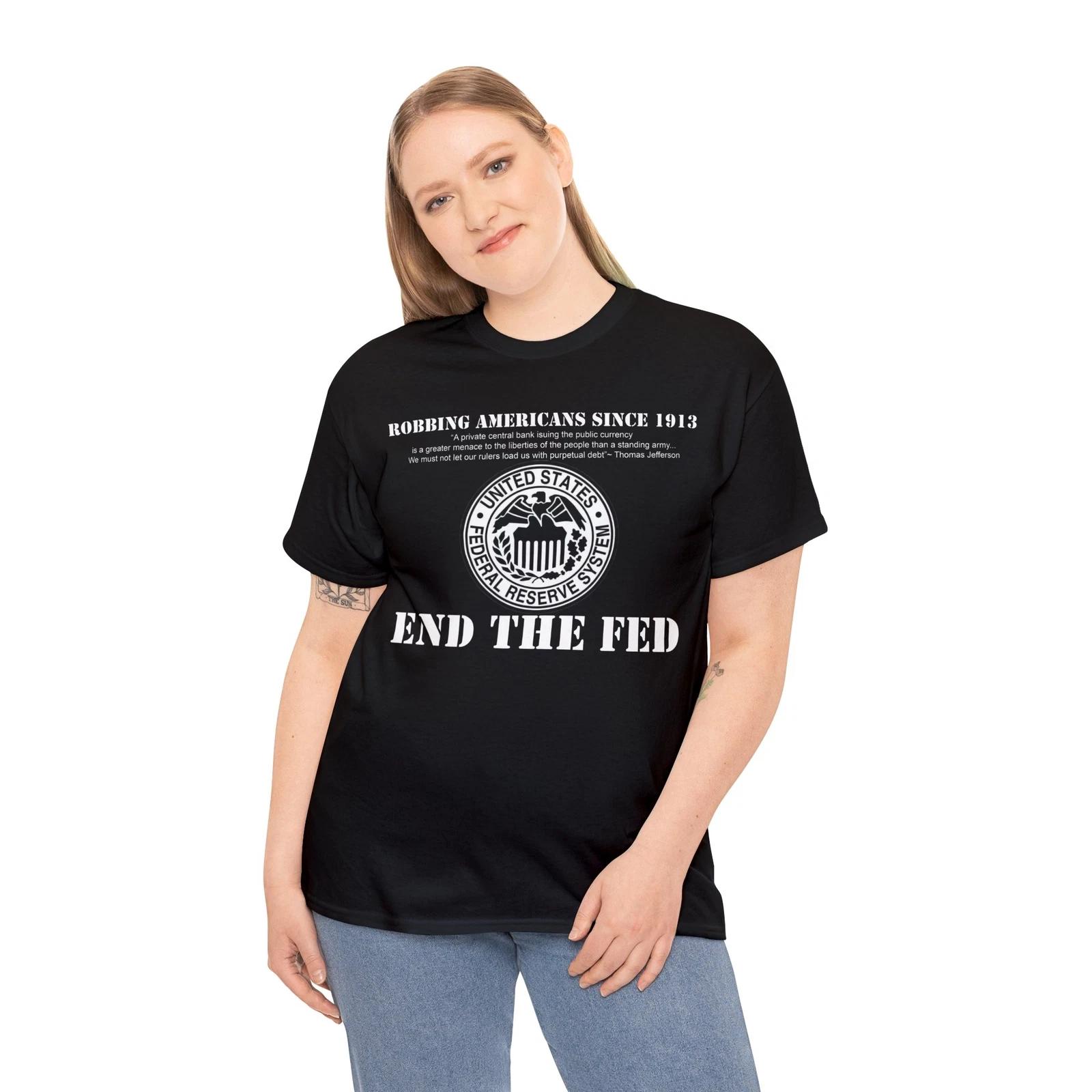 End The Fed version 2 unisex Short Sleeve Tee 2XL