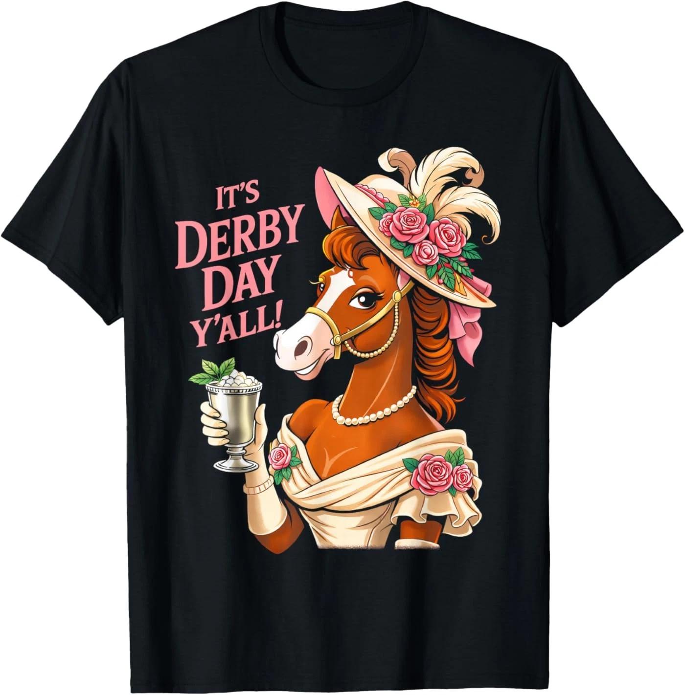 Horse Racing It s Derby Day Yall KY Derby Horse 2026 T-Shirt S