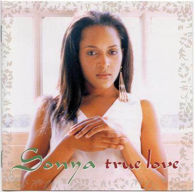 CD SONYA - True Love SMLP1046 U.N.I.T.Y Recor 1999 Japan Rap & Hip-Hop/R&B Used