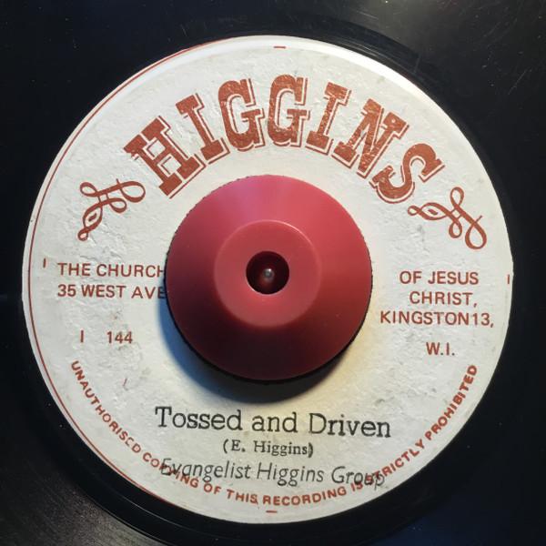 

7inch Record EVANGELIST HIGGINS GROUP Tossed Driven Hush I144 Higgins Jamaica Reggae Ska Dub Used