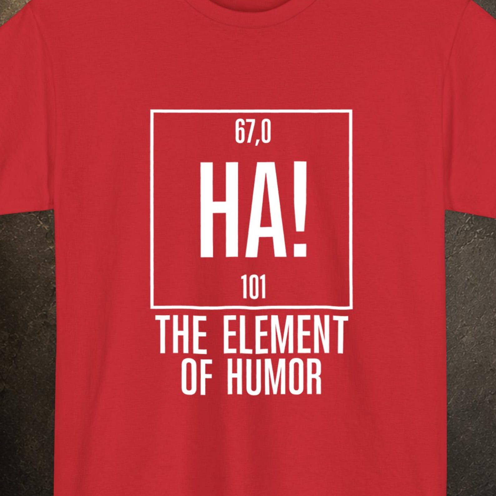 HA! Element of Surprise Shirt, Ryland Grace Chemistry Tee, Science Birthday Gift S