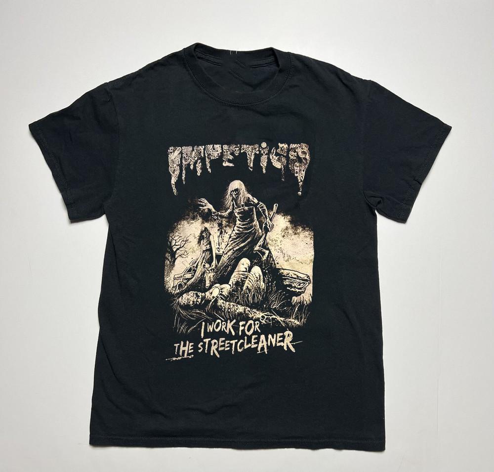 Hot Impetigo Band I Work for the Streetcleaner Black S to 5XL Shirt LL1077 Unisex T-Shirt XL