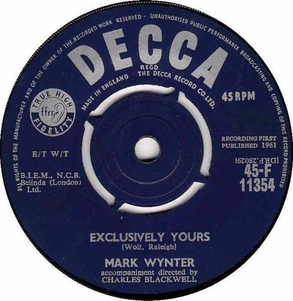 

7inch Record MARK WYNTER - Exclusively Yours 45F11354 Decca 1961 UK Rock Used