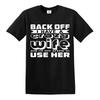 FUNNY BACK OFF I HAVE A CRAZY WIFE T-SHIRT Novelty T Shirts Tee Joke Clothing