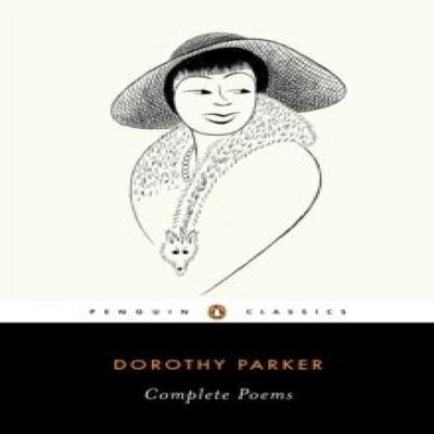 Complete Poems by Dorothy Parker Paperback Book 9780143106081