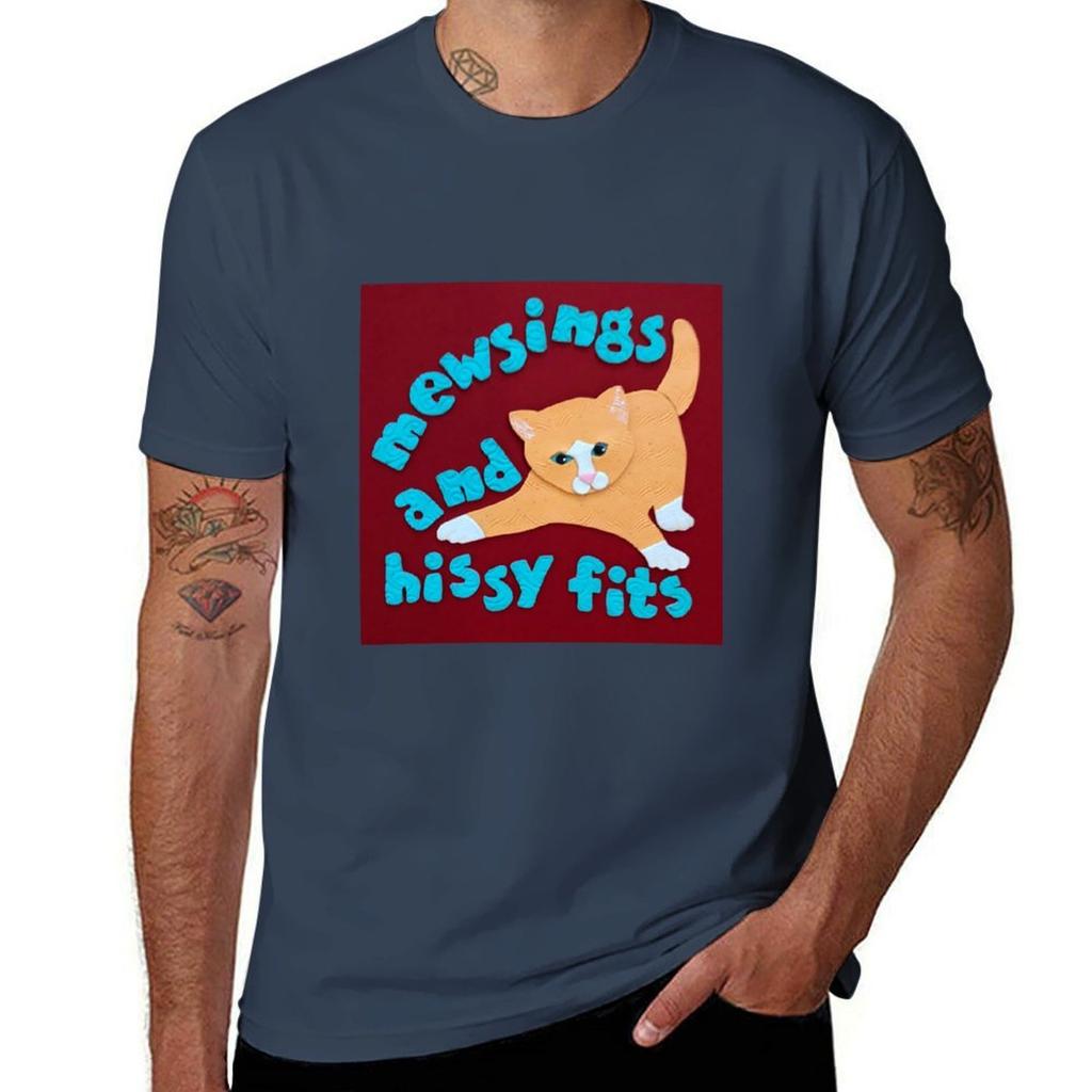 Mewsings And Hissy Fits Tshirt Classic Crew Neck Cotton Tshirt