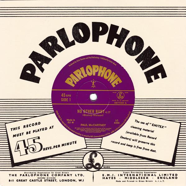 

7-дюймовая пластинка PAUL MCCARTNEY - No Other Baby / Brown Eyed Handsome 8877397 PARLOPHONE 1999 EU Рок Б/У