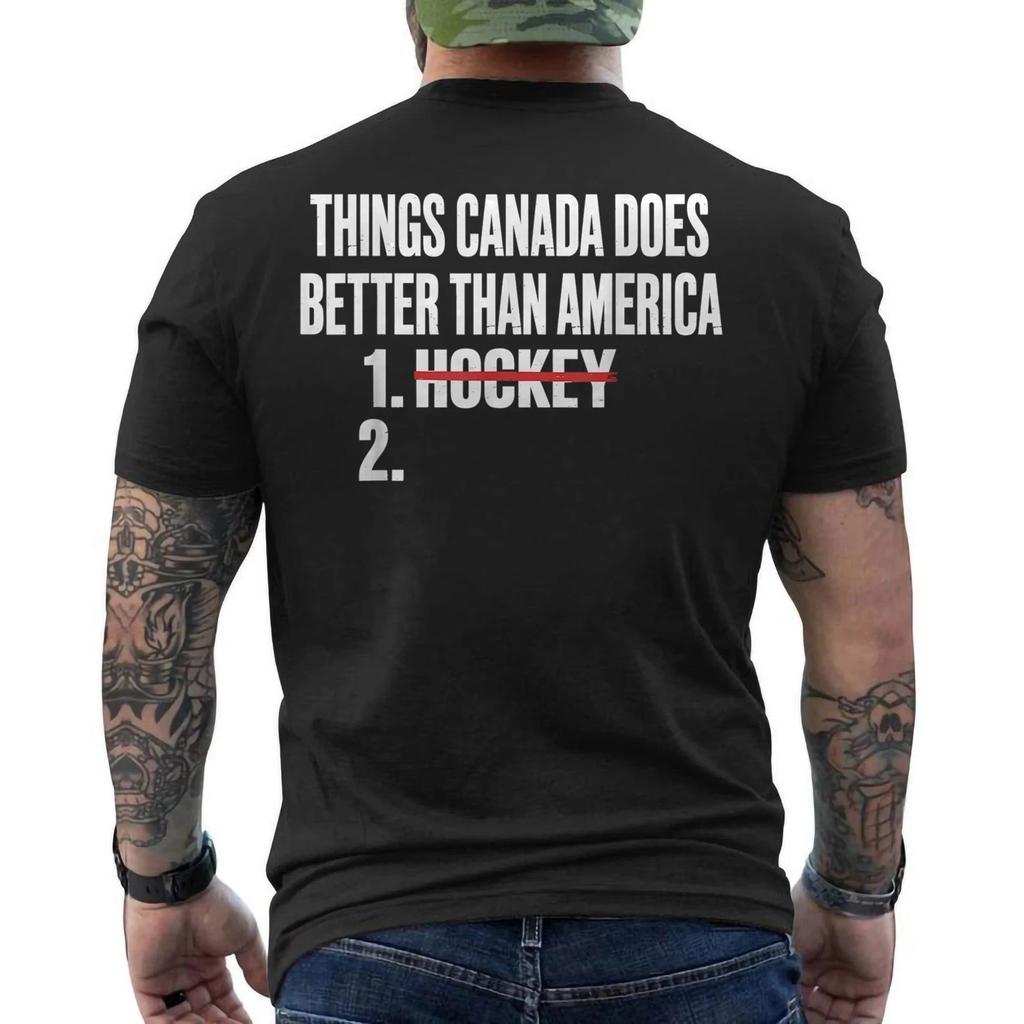 Things Canada Does Better Than America 1 Hockey 2 Funny ON BACK T-Shirt