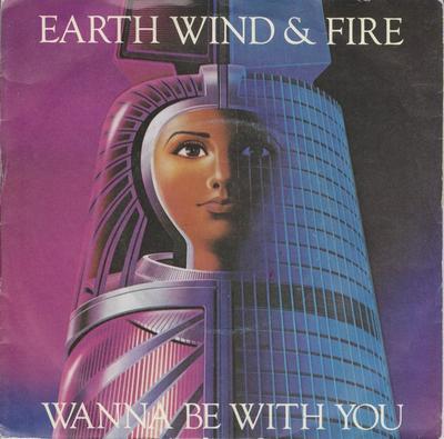 7inch Record EARTH, WIND & FIRE - Wanna Be With You CBSA2074 CBS 1982 UK Soul/Funk Used