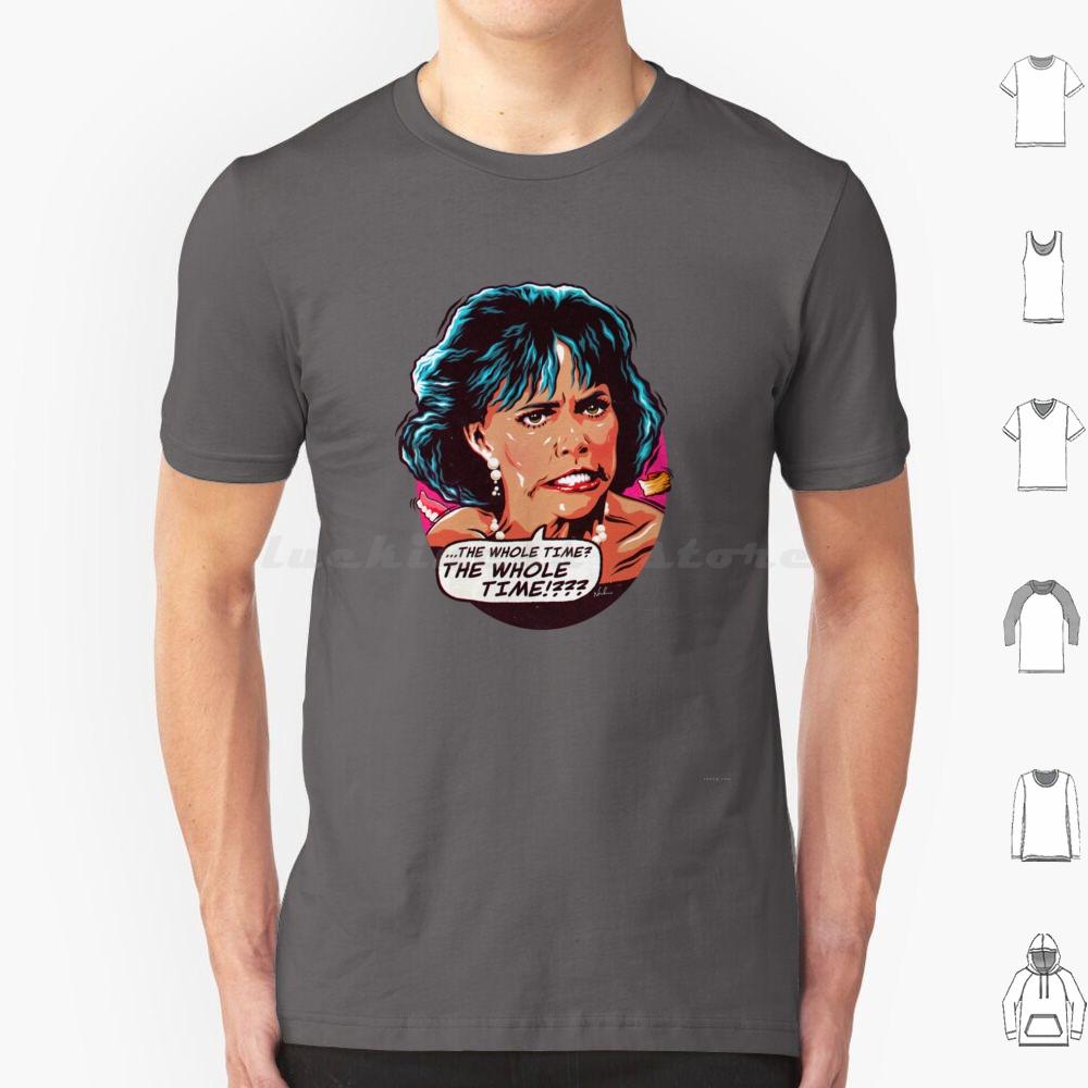 The Whole Time  T Shirt Men Women Kids 6xl Sally Field Sally Fields Mrs Doubtfire Robin Williams 90s Norma Rae Soap Dish Stell