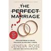 The Perfect Marriage: A Completely Gripping Psychological Suspense Paperback UKN541