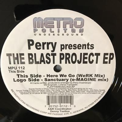 12inch Record PERRY INCANTALUPO - The Blast Project EP MPU112 Metropolitan Un US Dance & Electronica Used