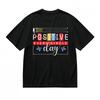 Men's T-shirt Motivational Stay Positive Day Printed Unisex Black 100%Cotton Tee