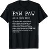 Paw Paw Definition Grandpa Father's Day Gifts - Men T-Shirt