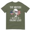 Die Briten verspielten einen Vorsprung von 13 Kolonien Lustiges George Washington T-Shirt