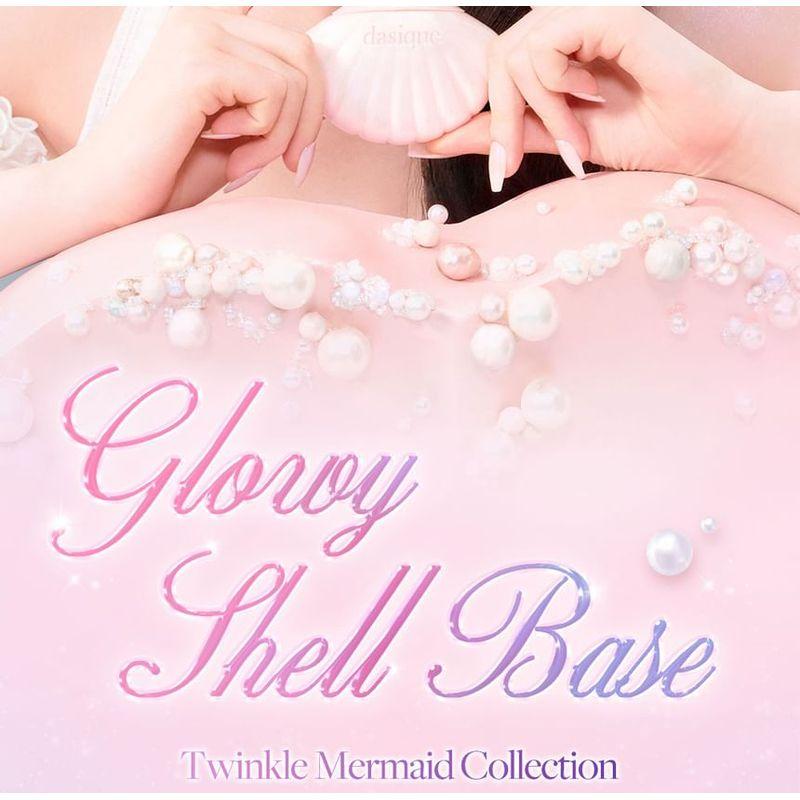 dasique - Glowy Shell Base
