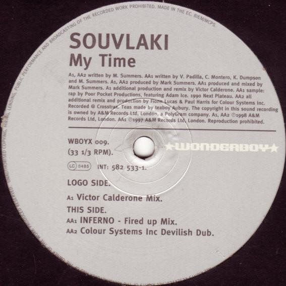 

12inch Record SOUVLAKI - My Time (Part 2 Of 2) WBOYX009 Wonderboy 1998 UK Dance & Electronica Used