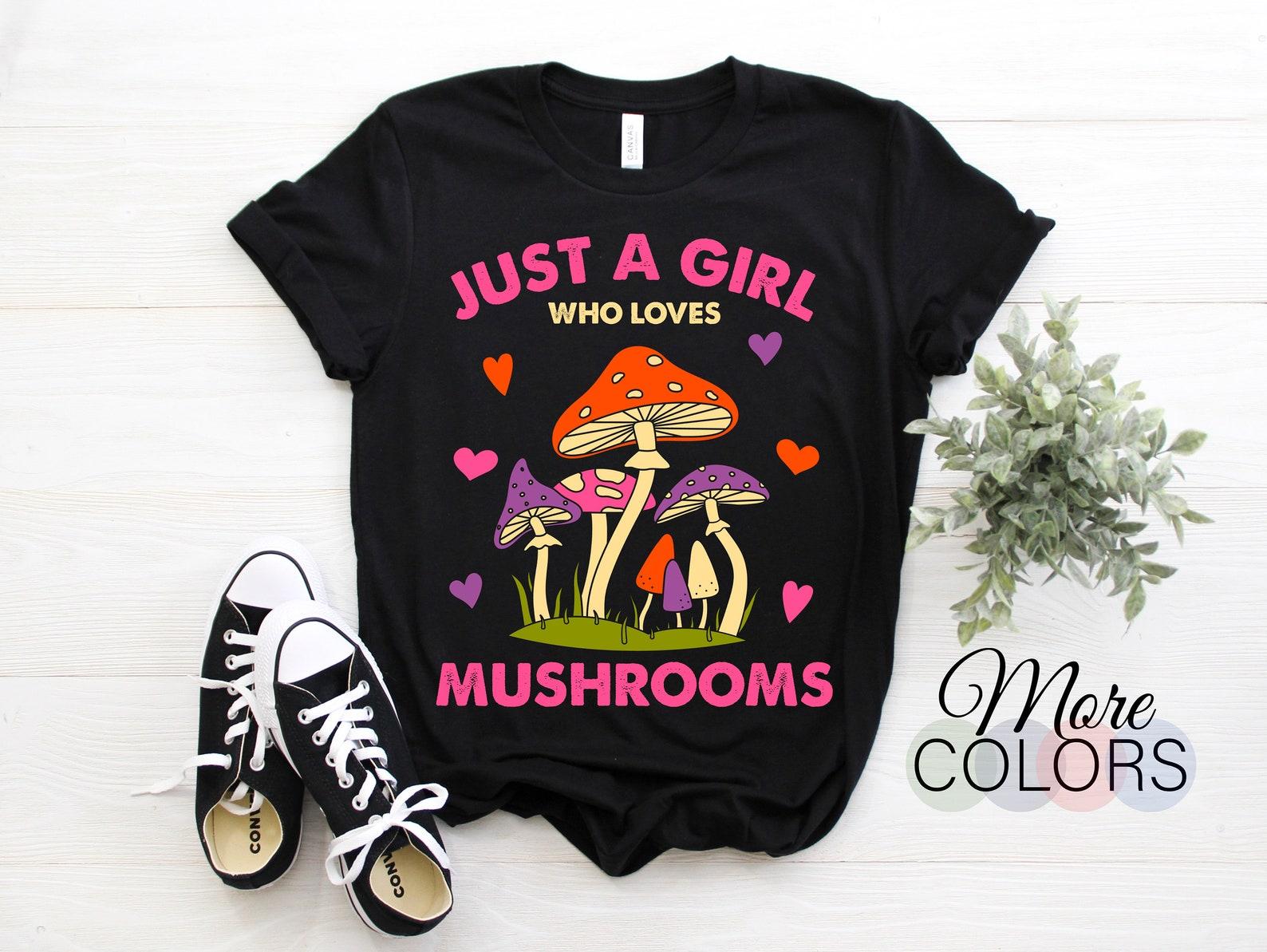 Mushroom Lover Gift Just A Girl Who Loves Mushrooms T-Shirt, Funny Vegetables Gift, Friends Family Cute Vintage, Girls Design Outfit, 140
