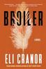 Broiler by Eli Cranor Hardback Book 9781641295901