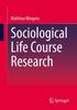 The Sociological Life Course Research Book