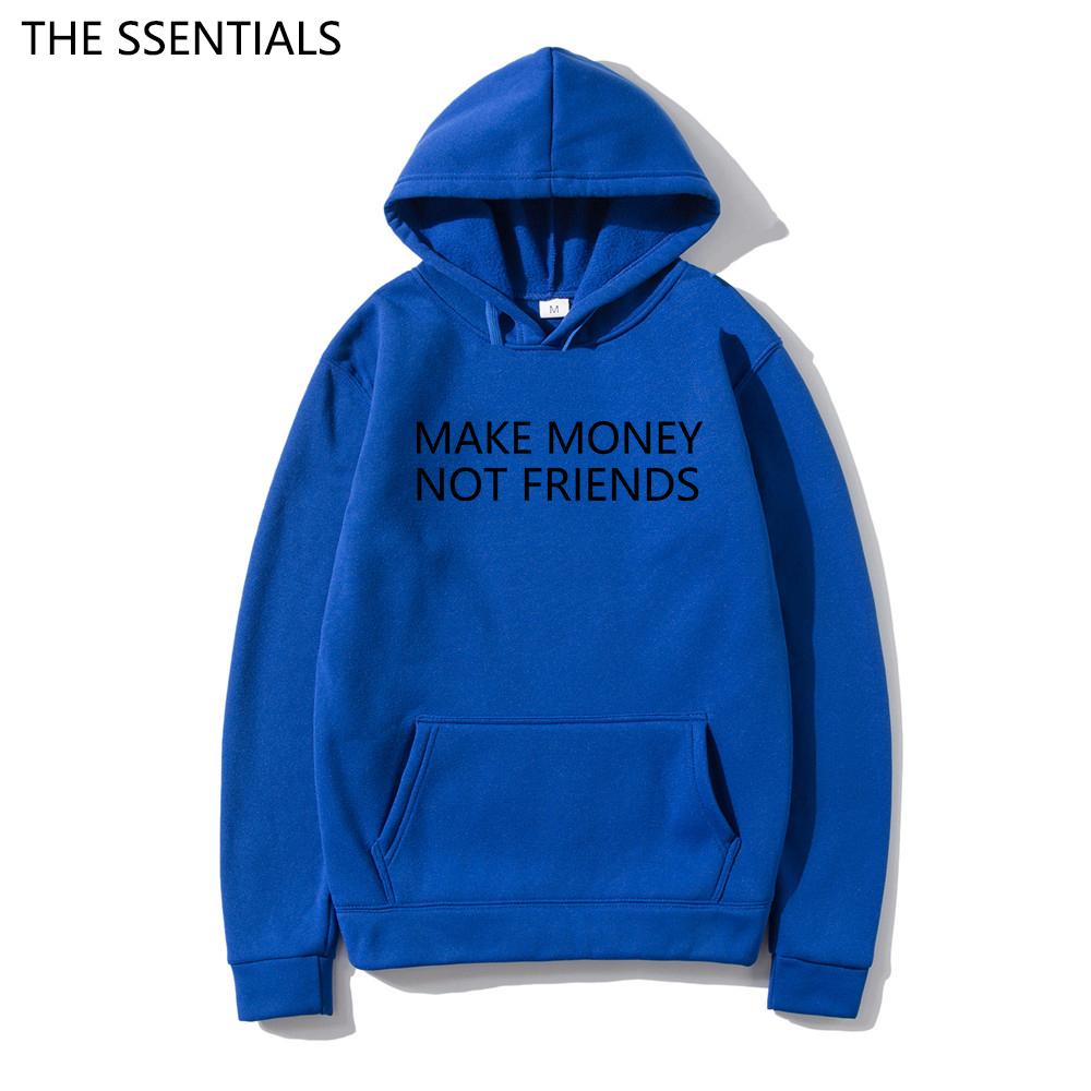 MAKE MONEY NOT FRIENDS Hoodie Fashion Unisex Letter Print Hooded Pullover Sudadera Unisex Streetwear Sweatshirts Hoody Tops Clothes