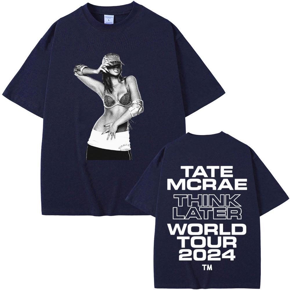 Tate Mcrae The Think Later World Tour Tshirts Unisex Fashion Vintage Oversized Short Sleeve Tees Casual 100 Cotton T Shirts
