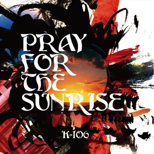 

CD K-106 - PRAY FOR THE SUNRISE KWRK20081 Japan ObiJapanese Pop/Rock Used