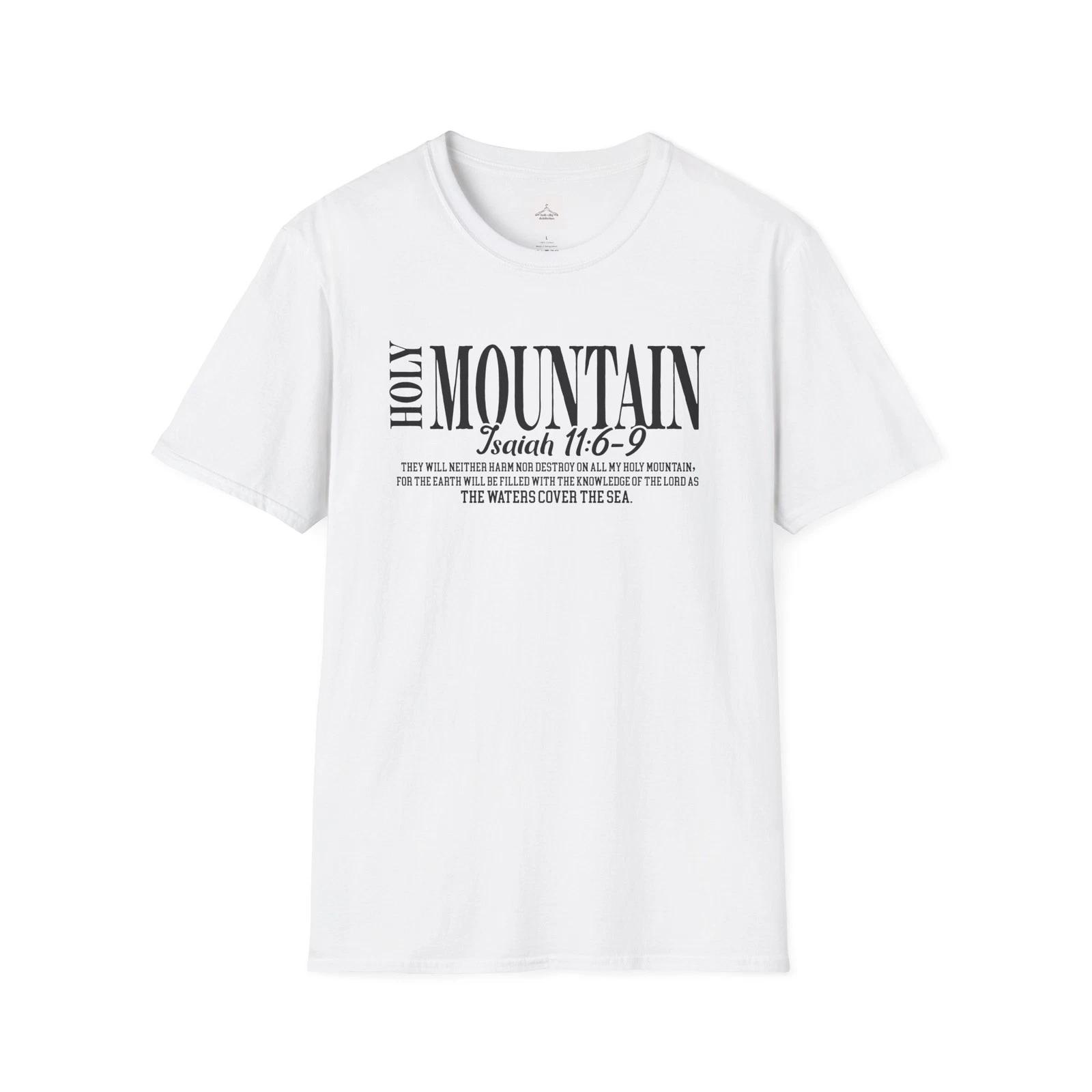 

Holy Mountain Isaiah 11:6-2 Unisex T-Shirt, Inspirational Tee, Gift for [...] S