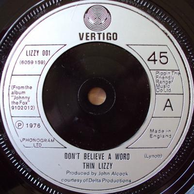 7-tums Skiva THIN LIZZY - Don't Believe A Word LIZZY001 Vertigo 1976 Storbritannien Rock Begagnad