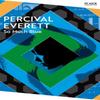 So Much Blue by Percival Everett Paperback Book 9781035036554