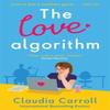 The Love Algorithm by Claudia Carroll Paperback Book 9781838778316