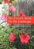 The The French Mind On The Landscape Book